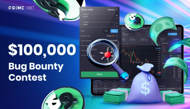 PrimeXBT Announces New Platform Test And $100,000 Bug Bounty Trading Contest