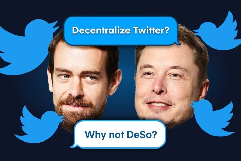 DeSo Is Elon Musk and Jack Dorsey’s Answer for Decentralized Social Blockchain